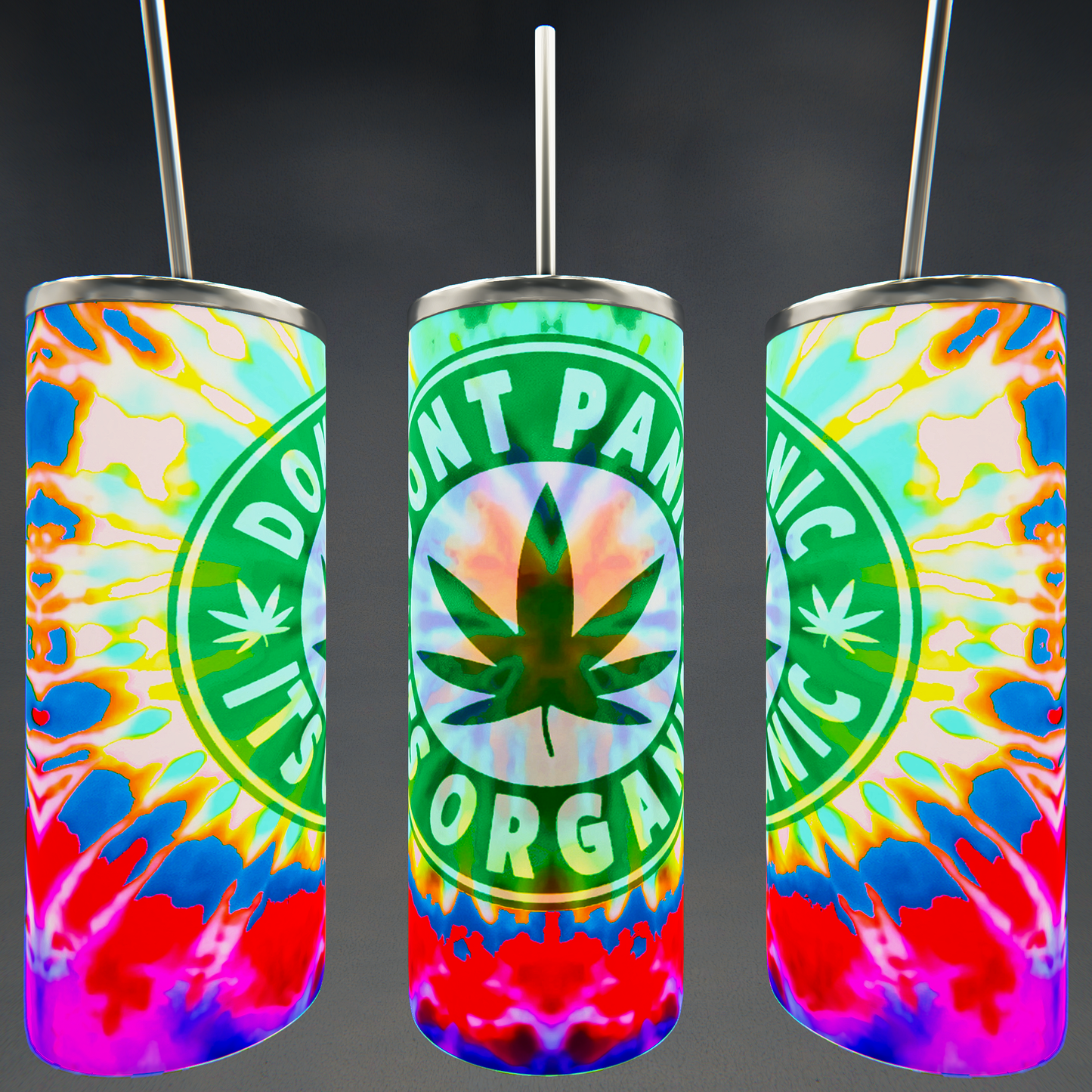 Don't Panic - It's Organic Rainbow Weed Tumbler