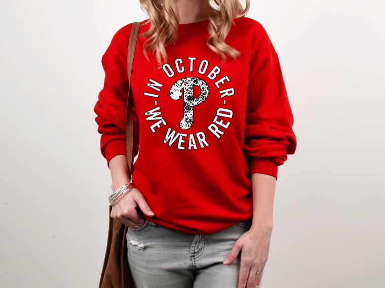 In October We Wear Red - Philadelphia Phillies 2022 National League Champions T-Shirt