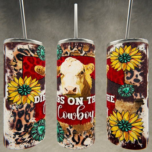 Dibs on the Cowboy Sunflower Tumbler