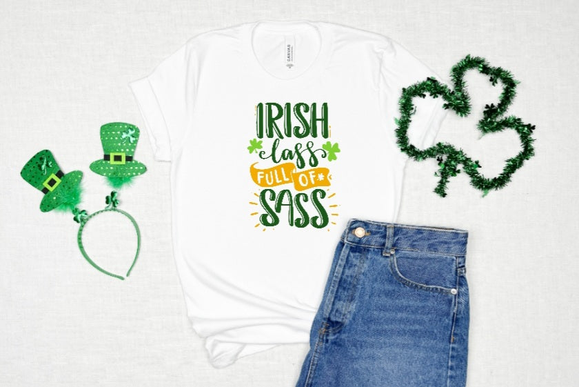 Irish Lass Full of Sass - St. Patrick's Day Shirt