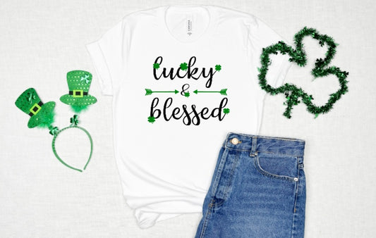 Lucky and Blessed - St. Patrick's Day Shirt