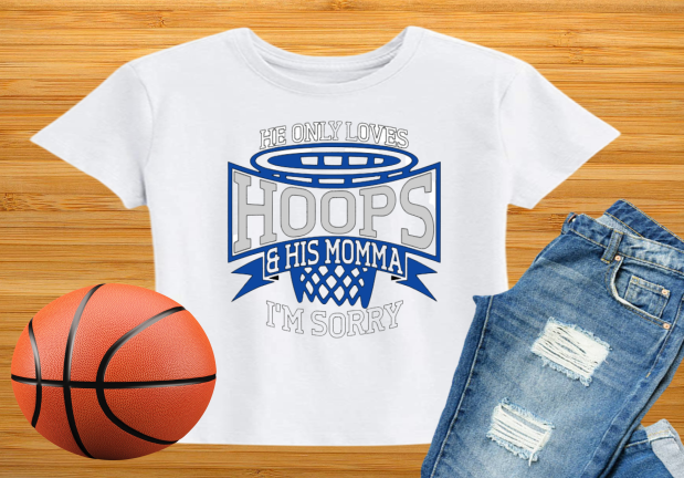 He Only Loves Hoops and His Mama Shirt - Blue and Grey