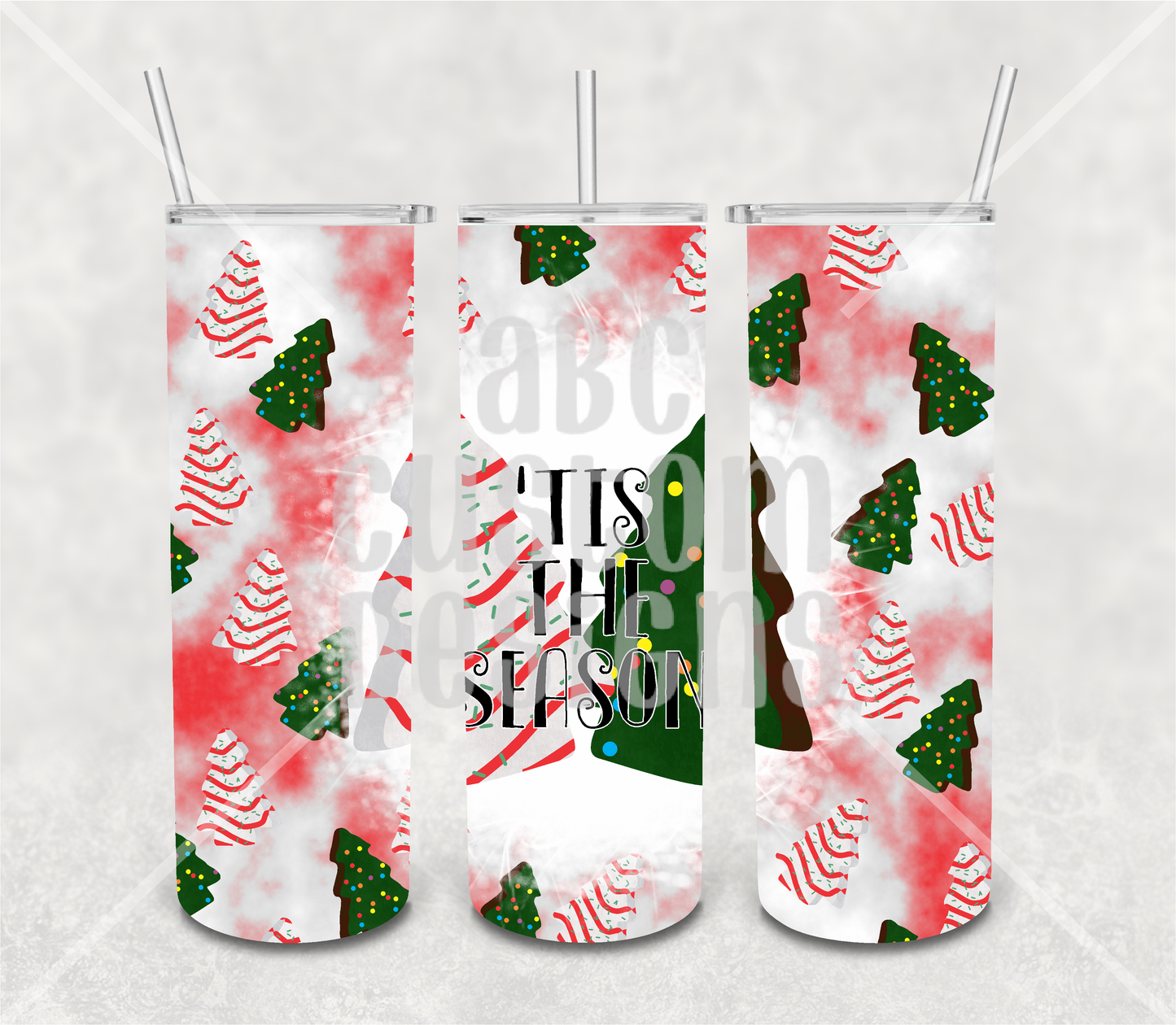 Tumbler - 'Tis The Season - Christmas Tree Cakes