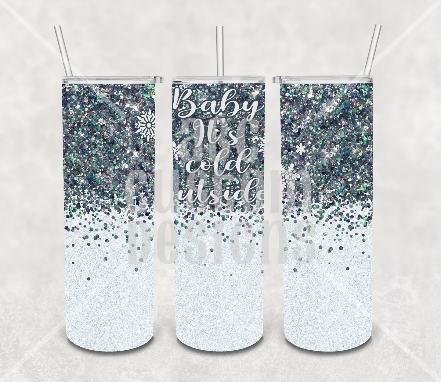 Tumbler - Baby It's Cold Outside - Grey and White Faux Glitter