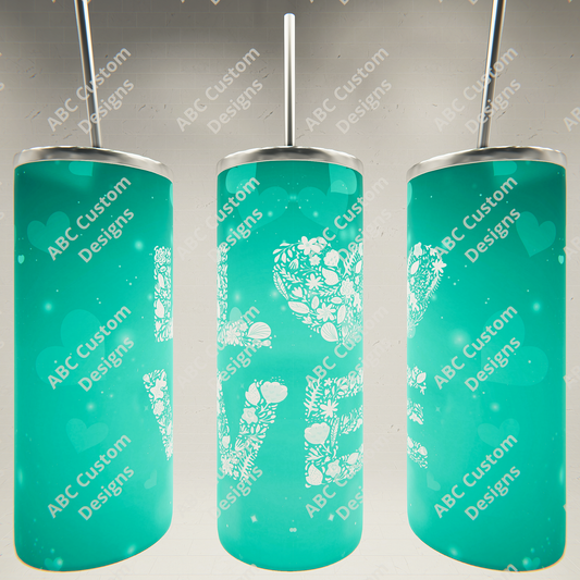 Valentine's Day Tumbler - Floral Turquoise LOVE